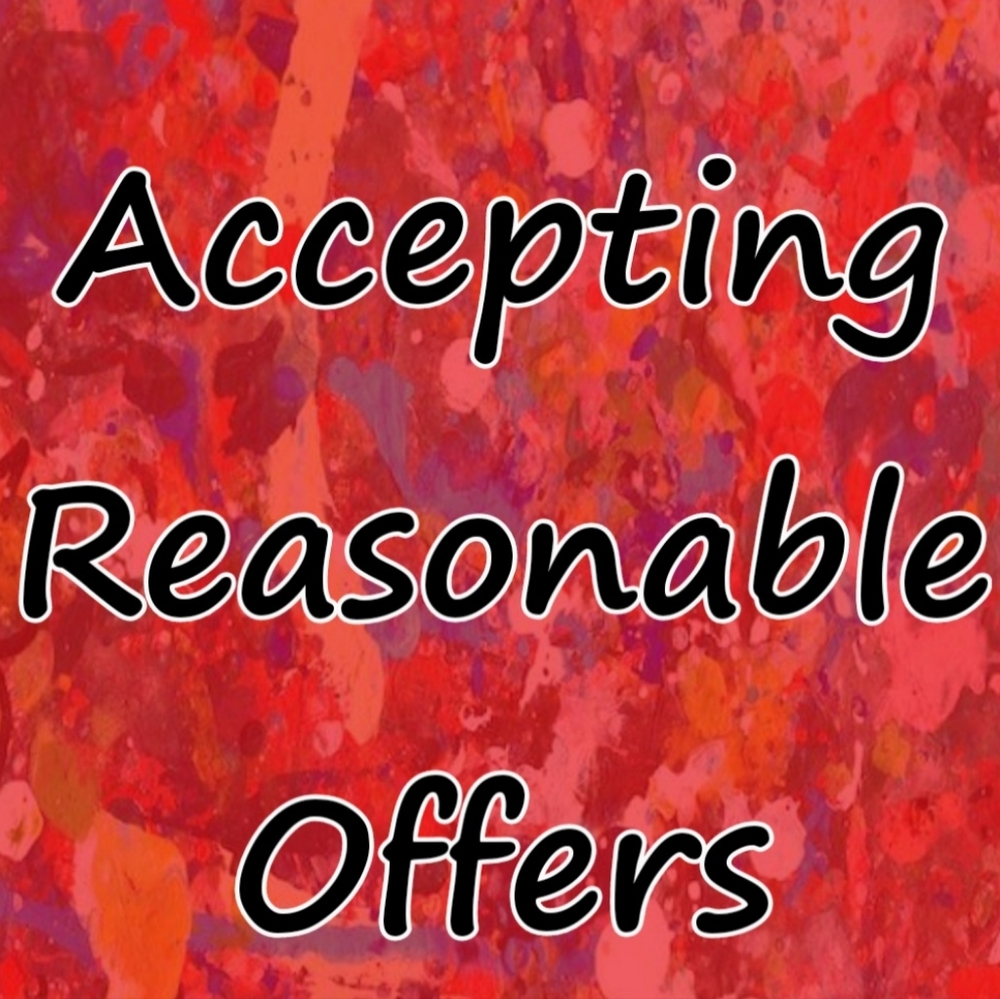 Accepting Reasonable Offers!